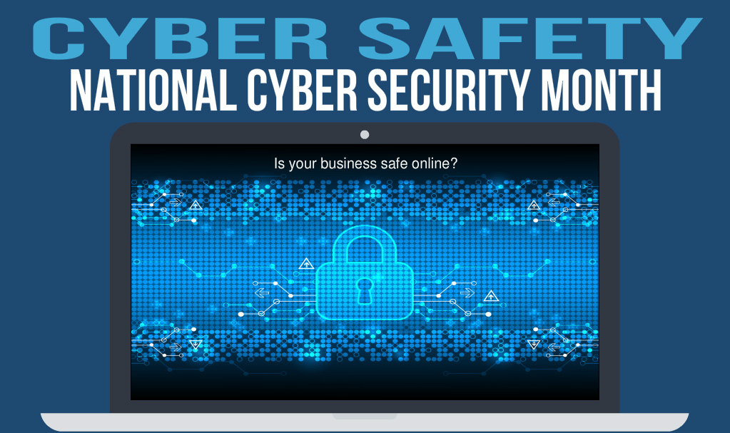 Cyber Security Month: Staying Safe Online